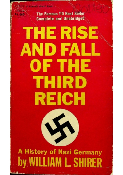 The Rise and fall of the third reich