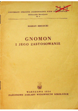 Gnomon i jego zastosowanie