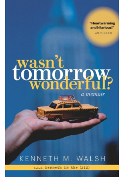 Wasn't Tomorrow Wonderful?