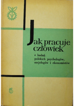 Jak pracuje człowiek