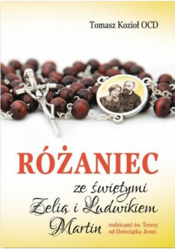 Różaniec ze świętymi Zelią i Ludwikiem Martin
