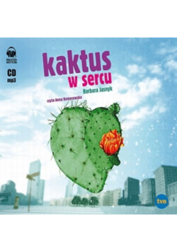 Kaktus w sercu Audiobook