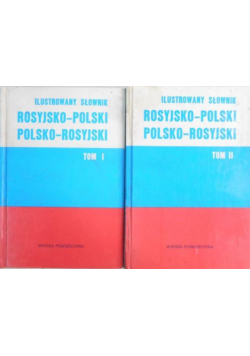 Ilustrowany słownik rosyjsko-polski i polsko-rosyjski Tom I i II