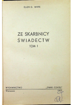 Ze skarbnicy świadectw tom I