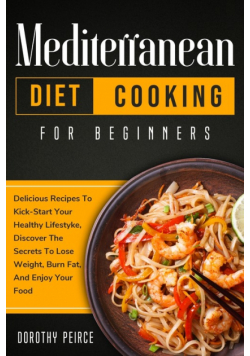 Mediterranean Diet Cooking for Beginners