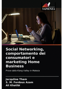 Social Networking, comportamento dei consumatori e marketing Home Business