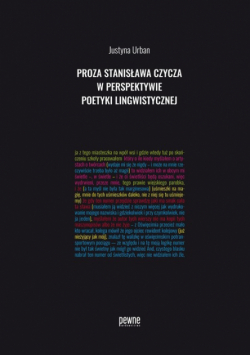 Proza Stanisława Czycza w perspektywie poetyki lingwistycznej