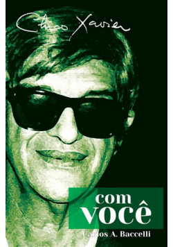 Chico Xavier com Você