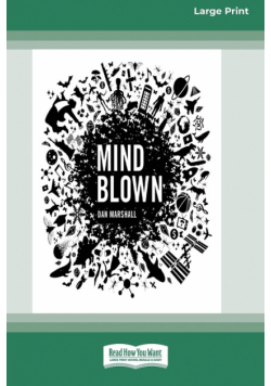 Mind Blown (16pt Large Print Edition)