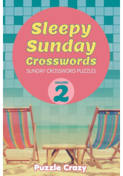 Sleepy Sunday Crosswords Volume 2
