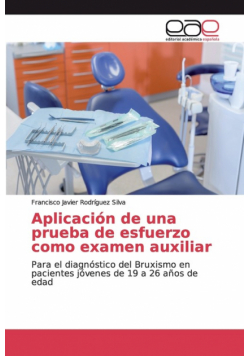 Aplicación de una prueba de esfuerzo como examen auxiliar