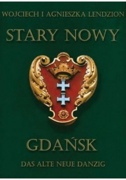 Stary Nowy Gdańsk