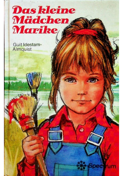 Das kleine Madchen Marike Guit Idestam-Almquist