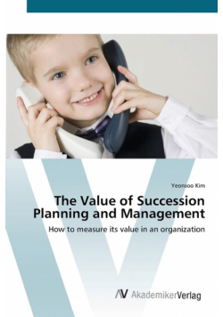 The Value of Succession Planning and Management