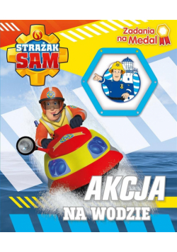 Strażak Sam. Zadania na medal
