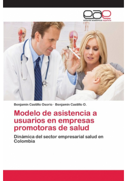 Modelo de asistencia a usuarios en empresas promotoras de salud