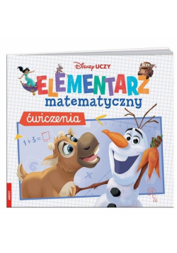 Disney uczy. Elementarz matematyczny. Ćwiczenia