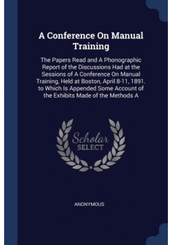A Conference On Manual Training