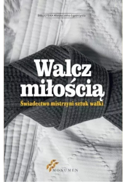 Walcz miłością