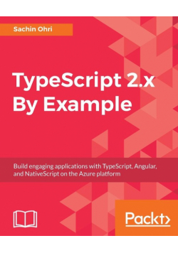 TypeScript 2.x By Example