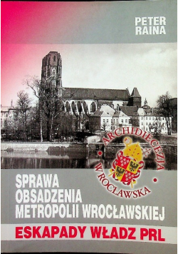 Sprawa obsadzenia metropolii wrocławskiej