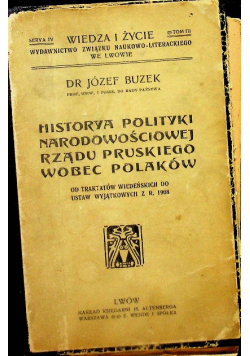 Historya Polityki Narodowościowej Rządu Pruskiego wobec Polaków 1909 r