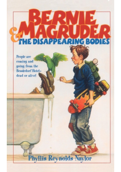 Bernie Magruder and the Disappearing Bodies