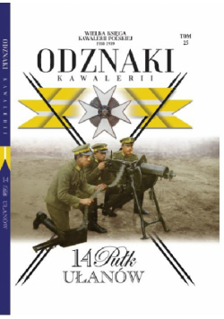 Wielka Księga Kawalerii Polskiej Odznaki Kawalerii t.25