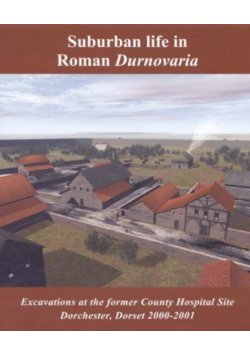 Suburban Life in Roman Durnovaria