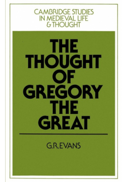 The Thought of Gregory the Great