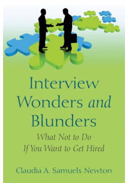Interview Wonders and Blunders