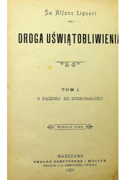 Droga Uświątobliwienia Tom 1 1907 r.