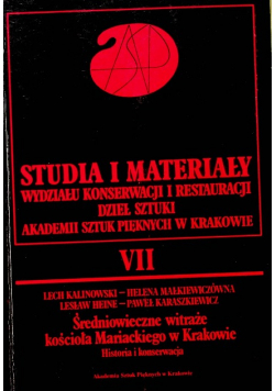 Studia i materiały wydziału konserwacji i restauracji dzieł sztuki akademii sztuk pięknych w Krakowie, tom VII