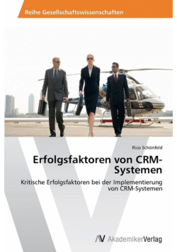 Erfolgsfaktoren von CRM-Systemen