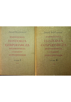 Powszechna historia gospodarcza tom I i II