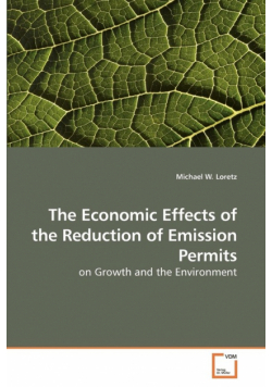 The Economic Effects of the Reduction of             Emission Permits