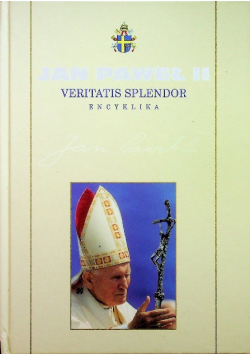 Jan Paweł II Veritatis Splendor encyklika