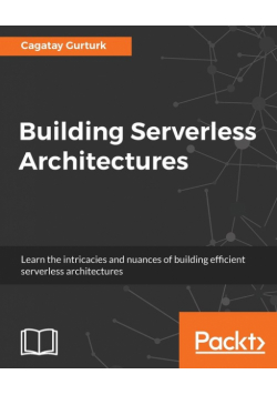 Building Serverless Architectures