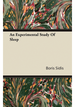 An Experimental Study Of Sleep