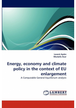 Energy, Economy and Climate Policy in the Context of Eu Enlargement