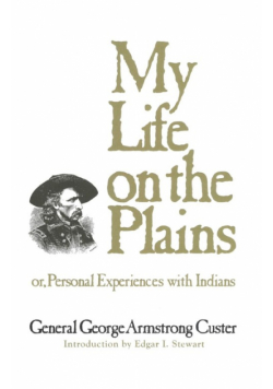 My Life on the Plains
