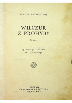 Wilczur z Prohyby 1935 r.