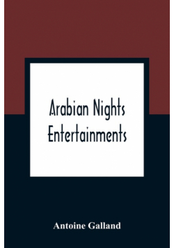 Arabian Nights Entertainments