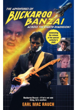 The Adventures of Buckaroo Banzai
