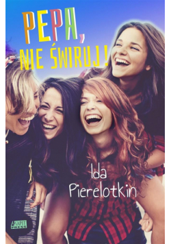 Pepa, nie świruj!