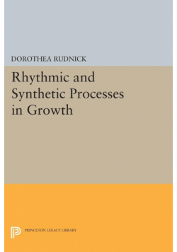 Rhythmic and Synthetic Processes in Growth