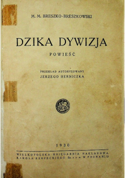 Dzika dywizja 1930 r.