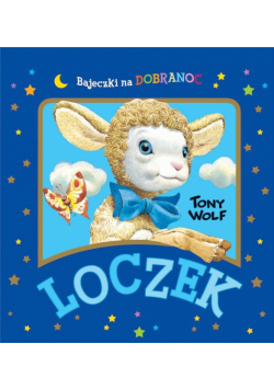 Loczek. Bajeczki na dobranoc