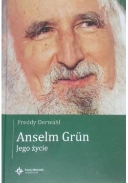Anselm Grun Jego życie