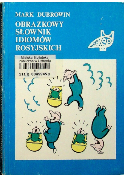 Obrazkowy słownik idiomów rosyjskich